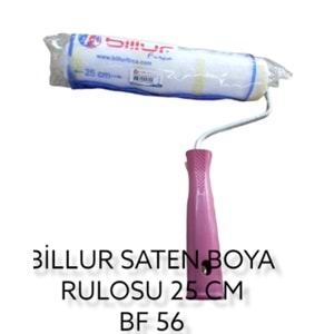 BİLLUR SATEN BOYA RULO 25 CM BF-56